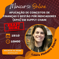 MINICURSO ONLINE: Aplicação de conceitos de finanças e gestão por indicadores (KPIS) em Supply Chain