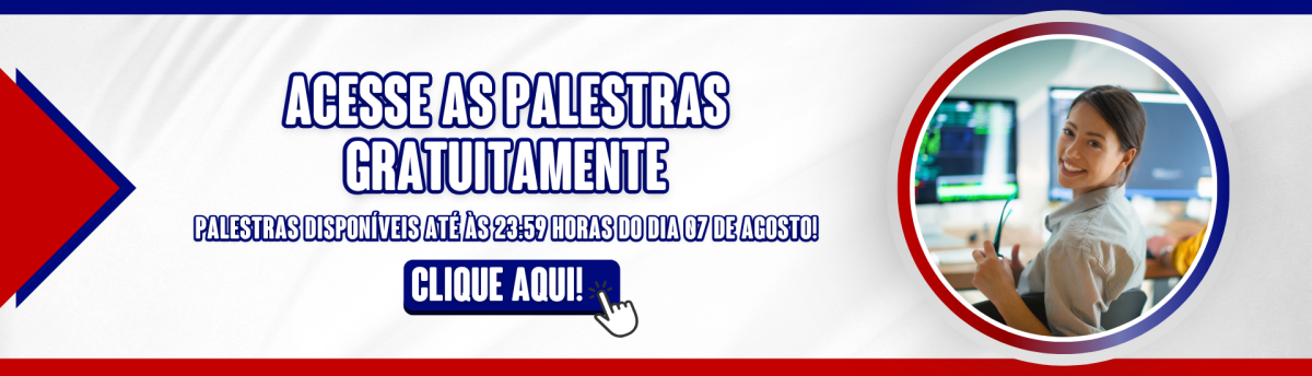 ACESSE AS PALESTRAS GRATUITAMENTE
