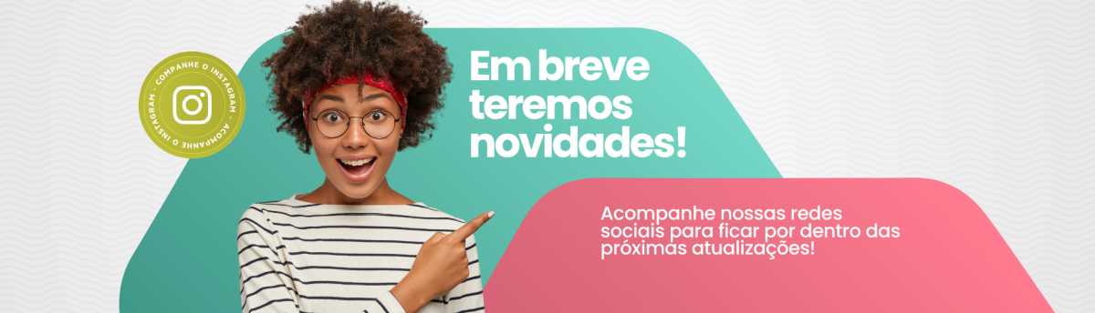 ACOMPANHE O INSTAGRAM!